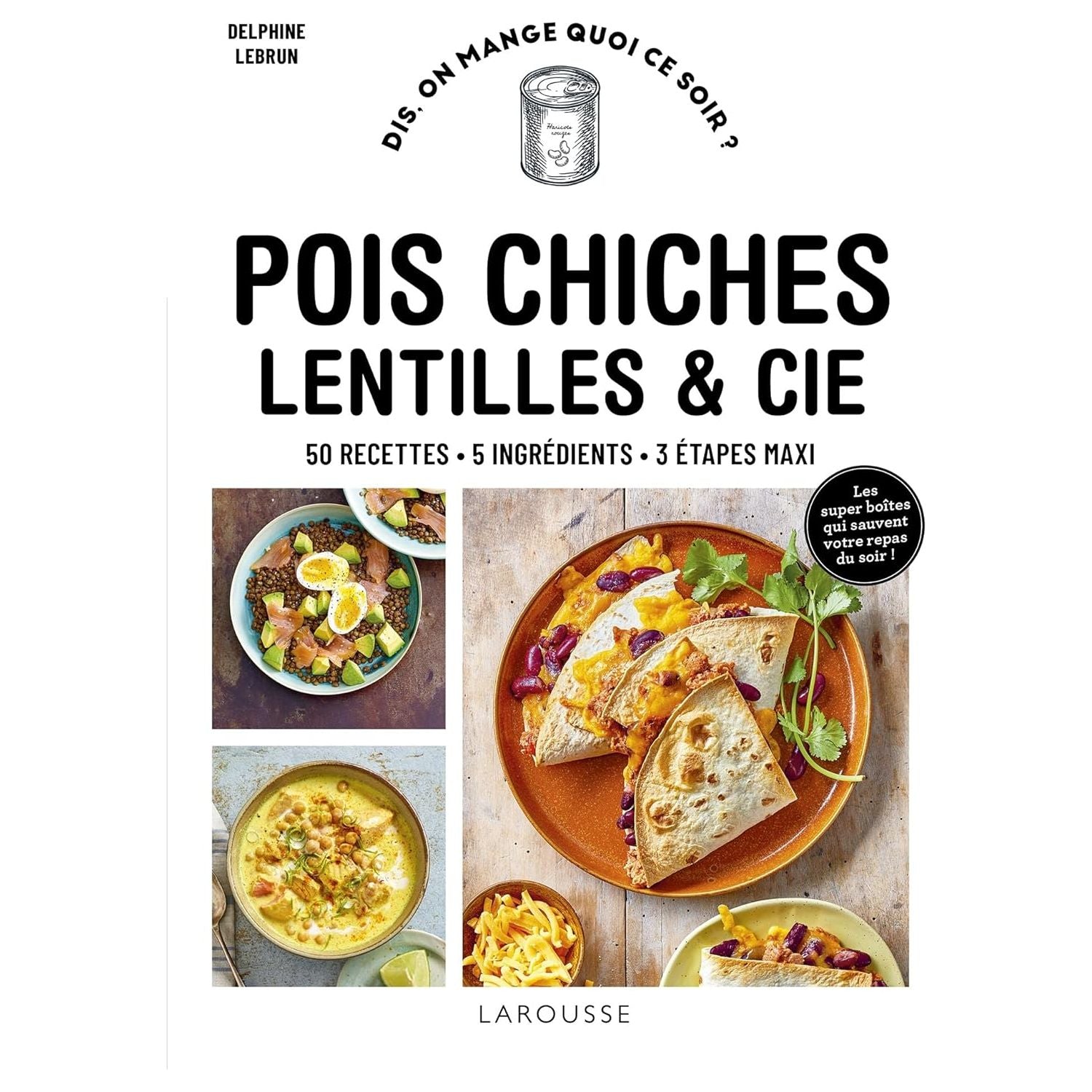 Pois chiches, lentilles et cie    - Larousse Ed. - Livre de cuisine -  - La Guilde Culinaire