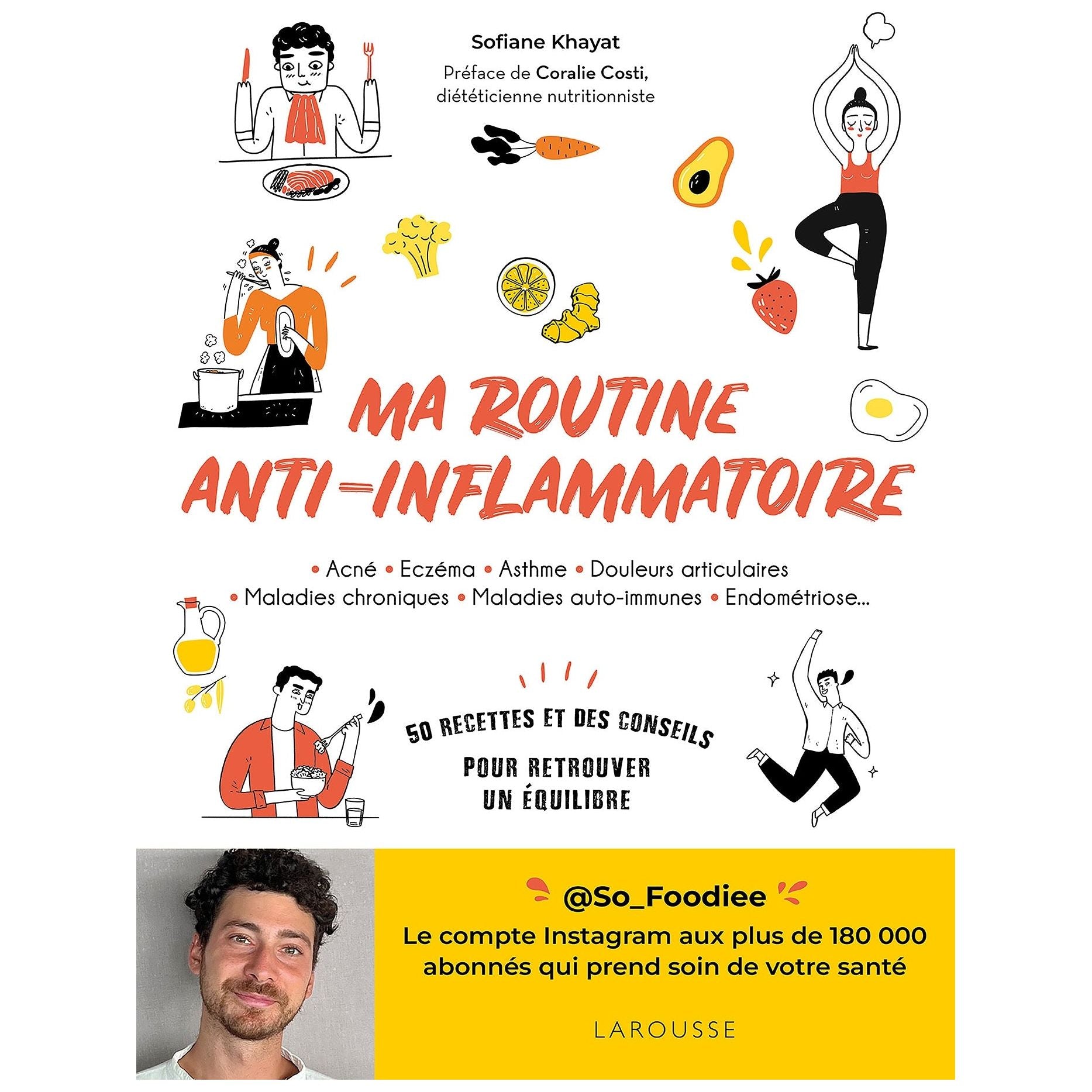Ma routine anti-inflammatoire    - Larousse Ed. - Livre de cuisine -  - La Guilde Culinaire