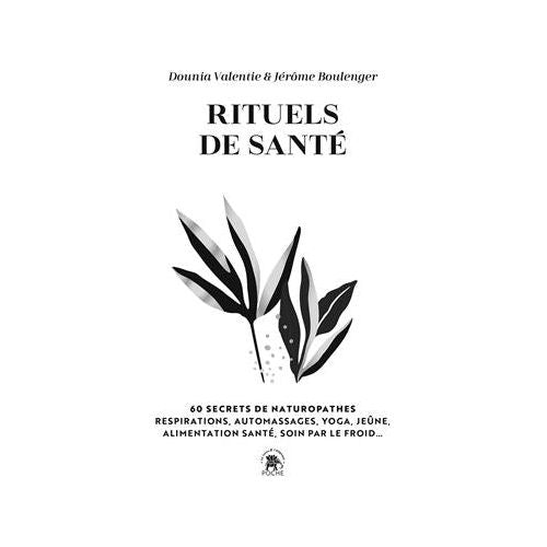 Rituels de santé ! - Lotus Et L'elephant - Livre - - La Guilde Culinaire