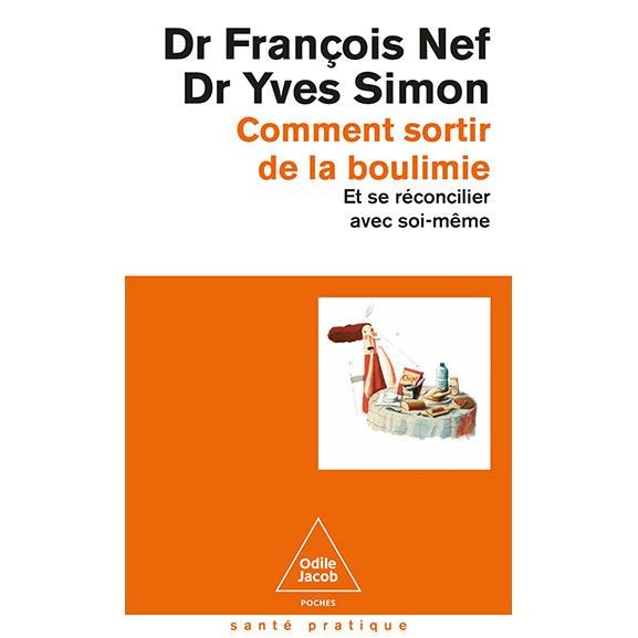 Comment sortir de la boulimie - Odile Jacob - Livre - - La Guilde Culinaire