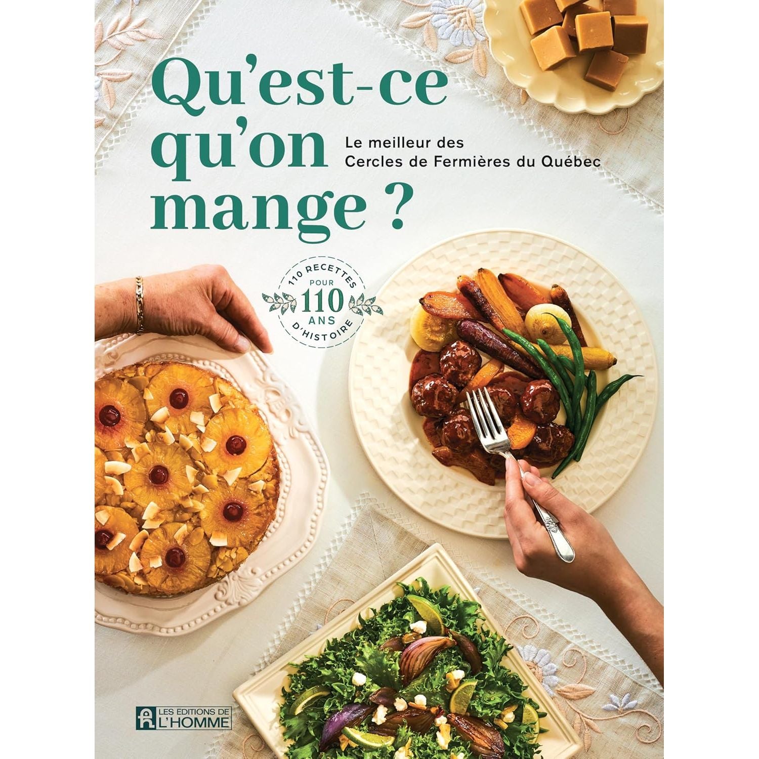 Qu'est-ce qu'on mange? : Le meilleur des cercles de fermières du Québec - De L'Homme Ed. - Livre de cuisine - - La Guilde Culinaire