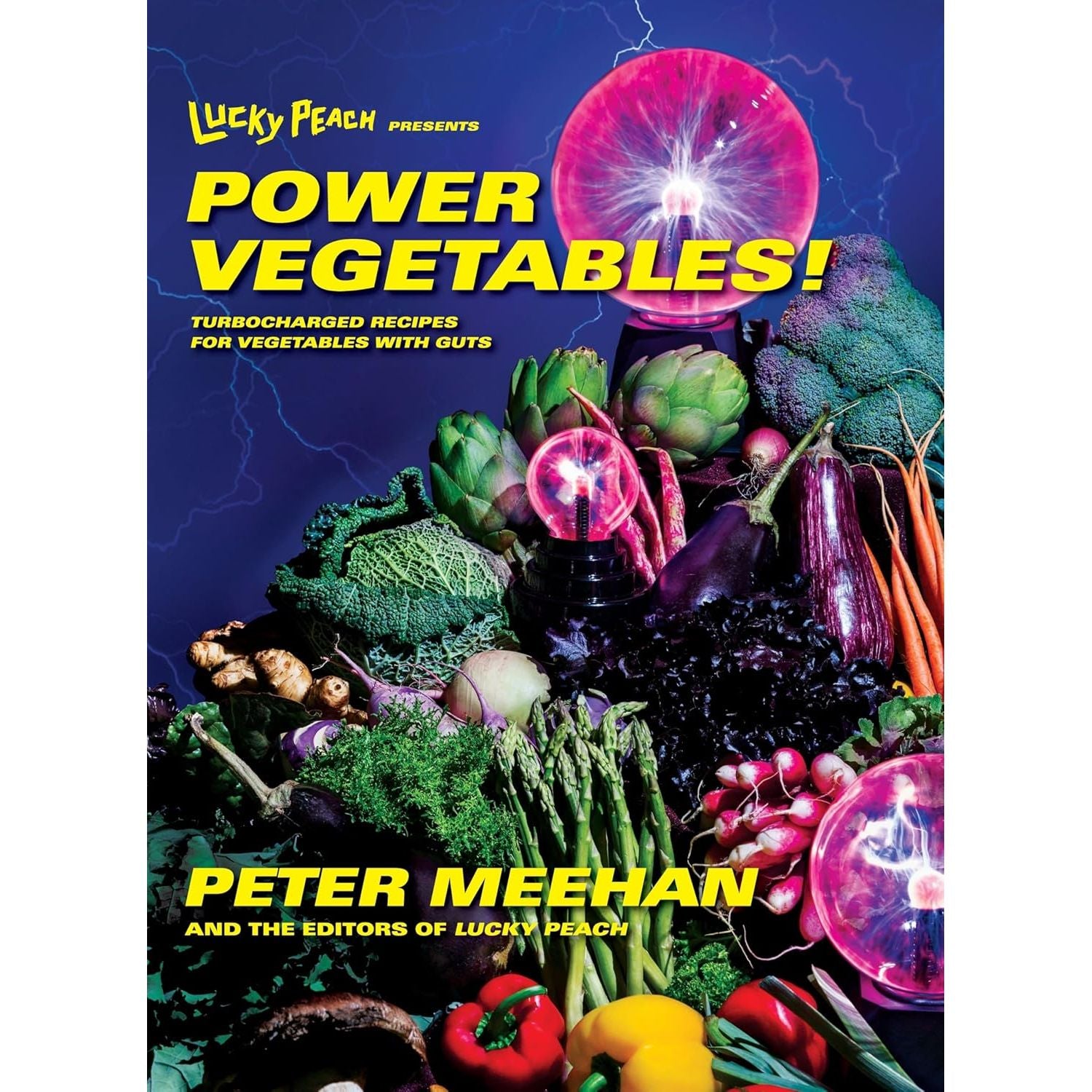Lucky Peach Presents Power Vegetables! - Clarkson Potter Ed. - Livre de cuisine - - La Guilde Culinaire