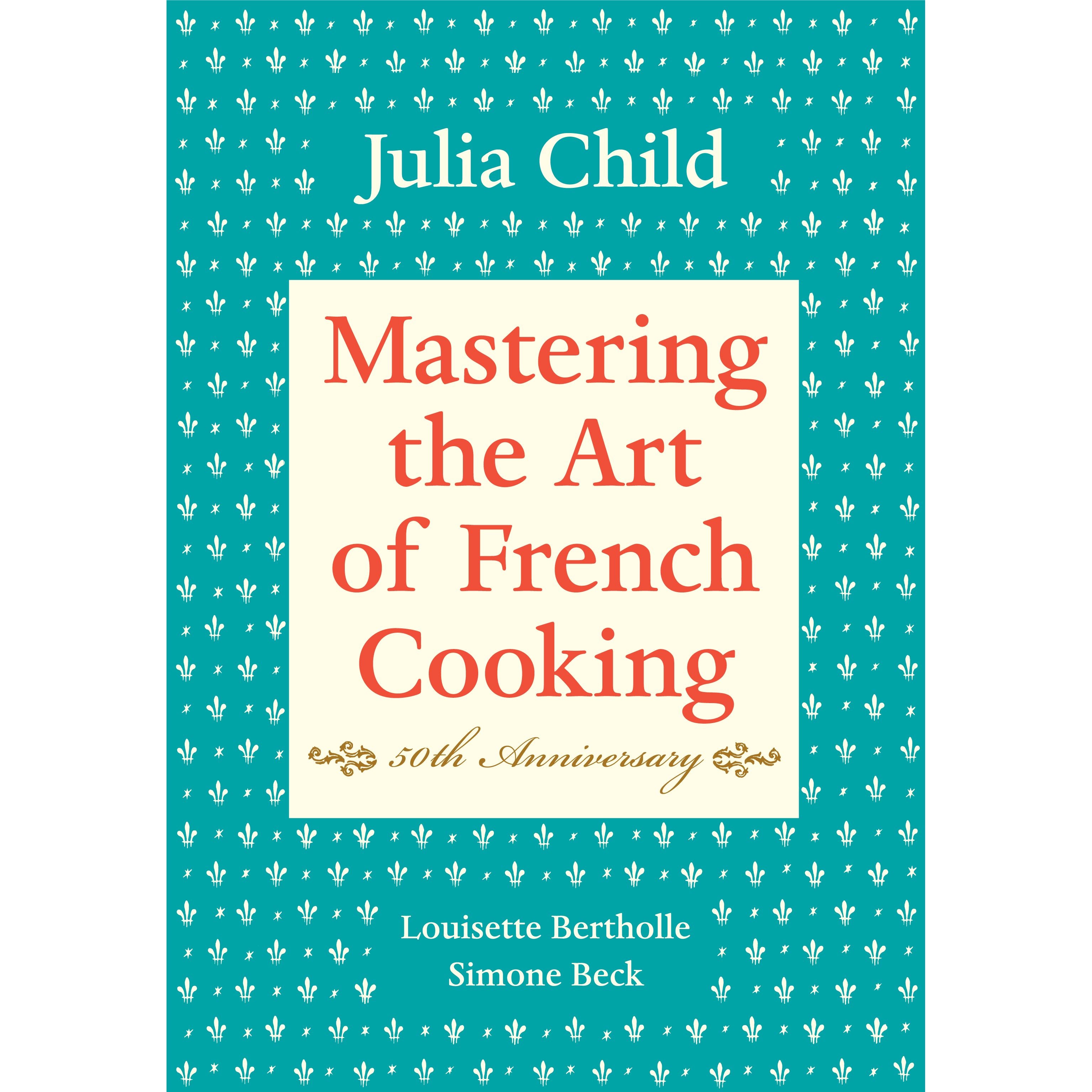 Mastering the Art of French Cooking, Volume I - Knopf Ed. - Livre de cuisine - - La Guilde Culinaire