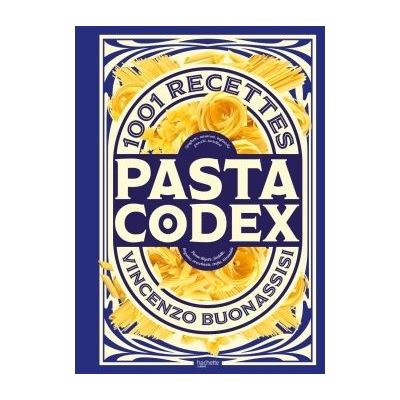 Pasta Codex    - Hachette Ed. - Livre de cuisine -  - La Guilde Culinaire