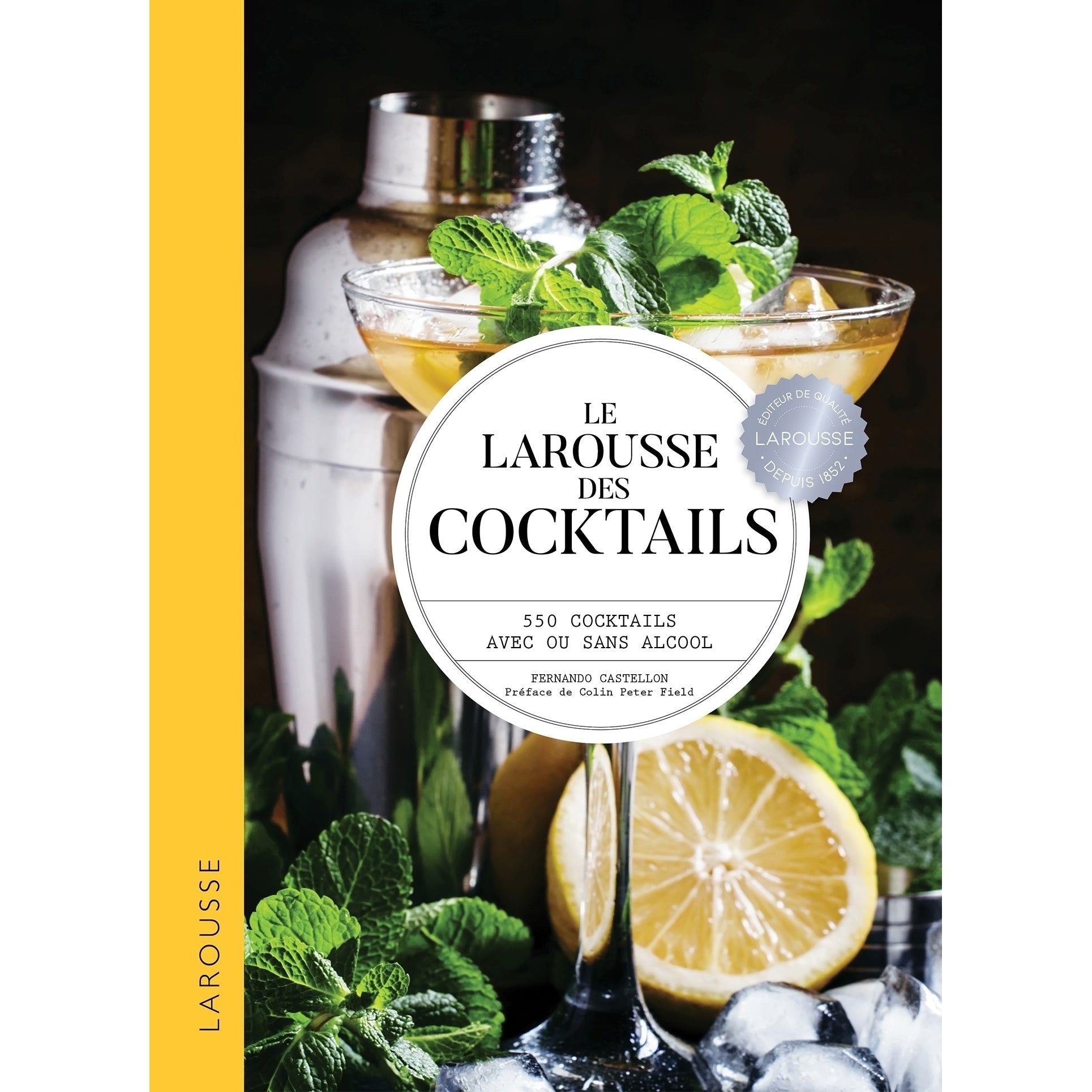 Le Larousse des Cocktails [Nouvelle édition] ! - Larousse Ed. - Livre d'alcool et boisson - - La Guilde Culinaire