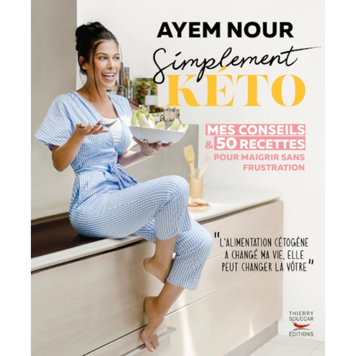 Simplement Keto - Thierry Souccar Ed. - Livre de cuisine - - La Guilde Culinaire