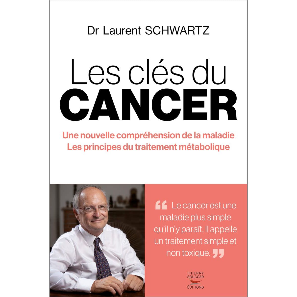 Les clés du cancer    - Thierry Souccar Ed. - Livre -  - La Guilde Culinaire