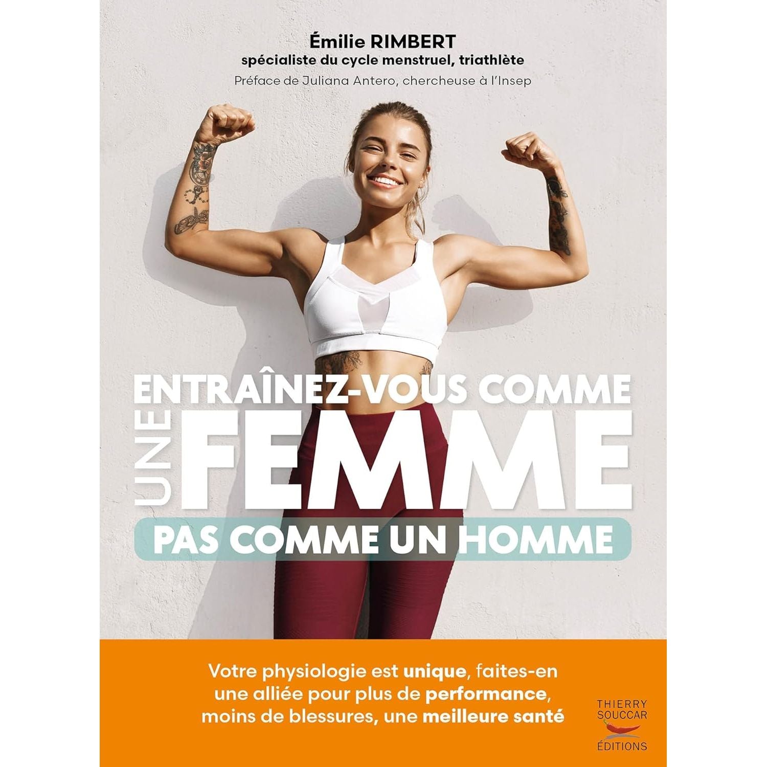 Entraînez-vous comme une femme - Pas comme un homme - Thierry Souccar Ed. - Livre de bien-être - - La Guilde Culinaire