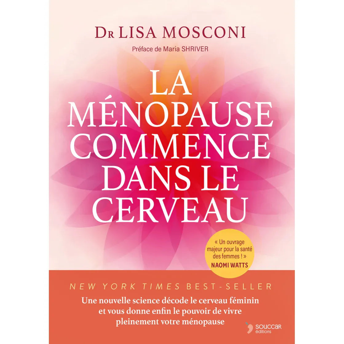 La ménopause commence dans le cerveau - Thierry Souccar Ed. - Livre santé - - La Guilde Culinaire