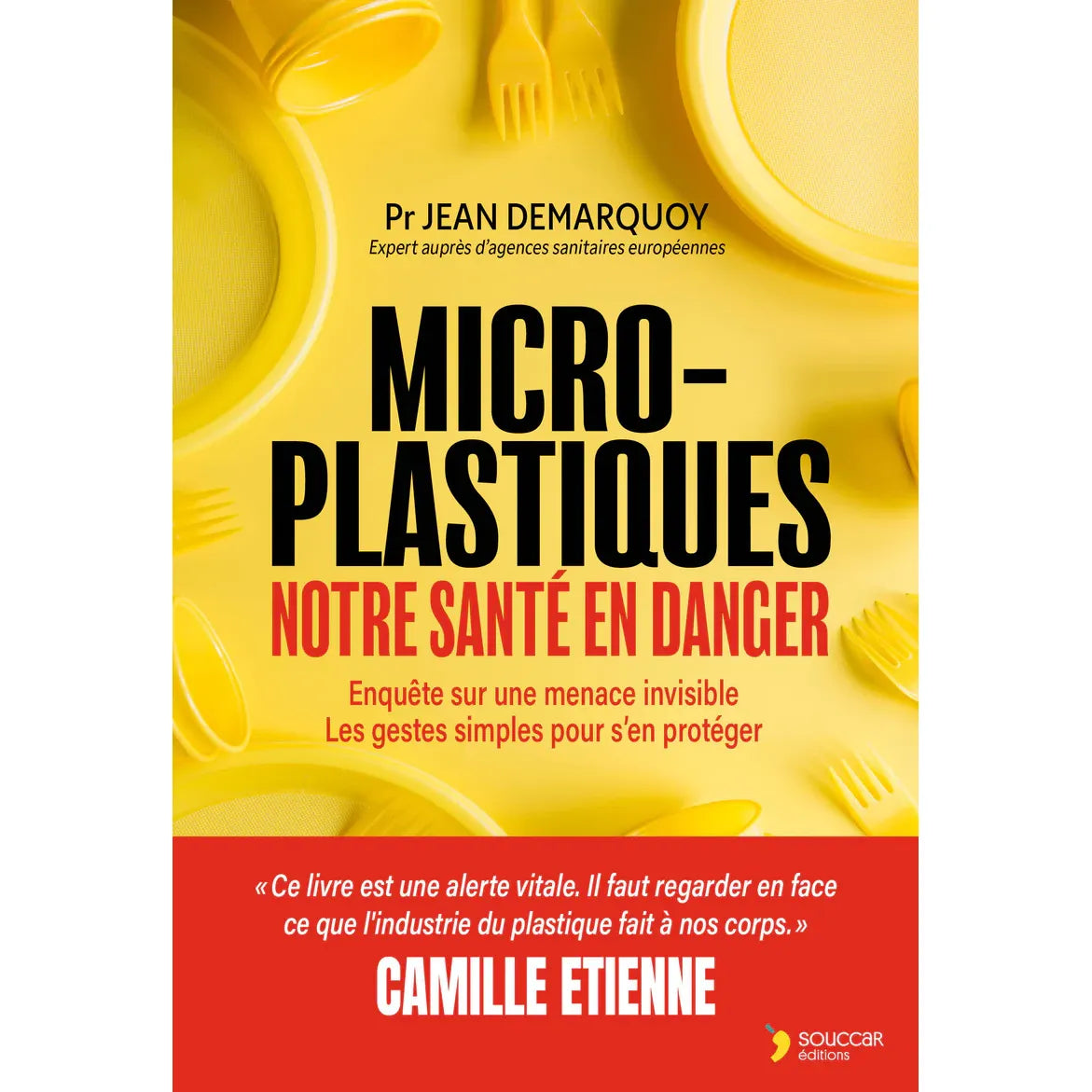 Micro-plastiques notre santé en danger - Thierry Souccar Ed. - Livre santé - - La Guilde Culinaire