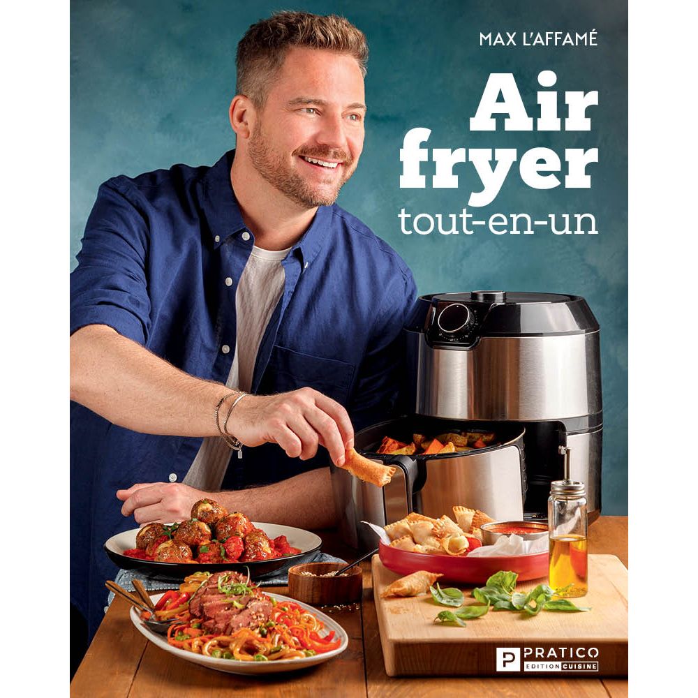 Air fryer tout-en-un - Pratico Ed. - Livre de cuisine - - La Guilde Culinaire