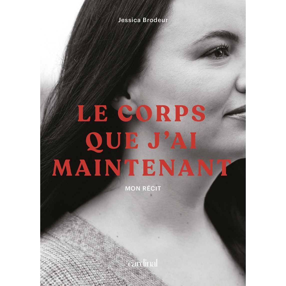Corps que j'ai maintenant (Le) ! - Cardinal Ed. - Livre de bien-être - - La Guilde Culinaire