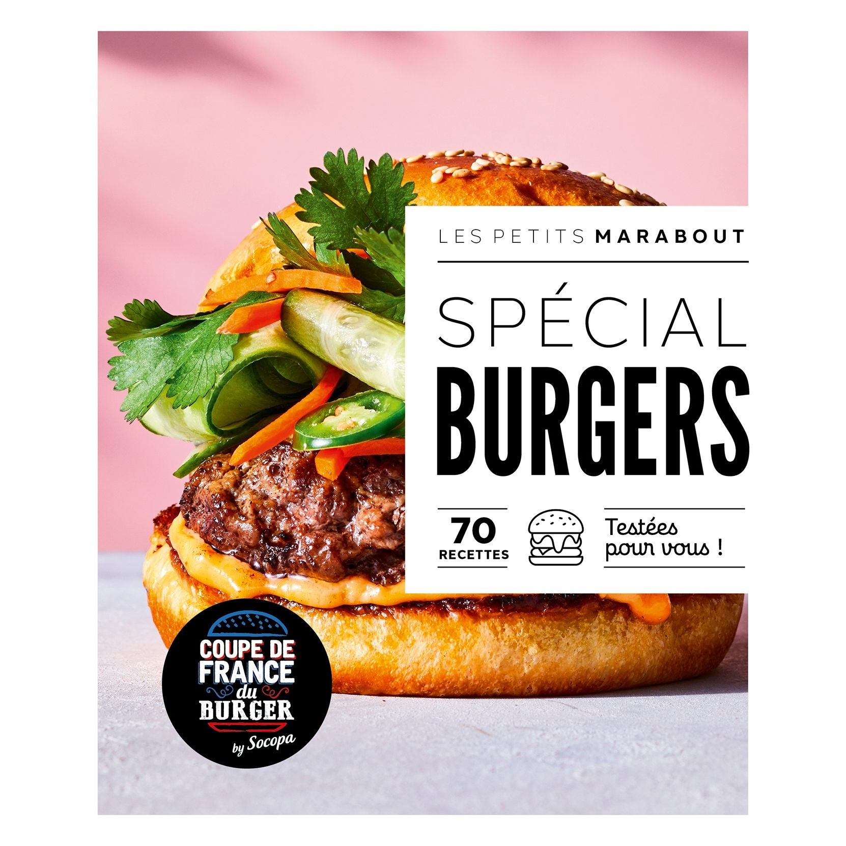 Spécial Burgers - Marabout - Livre de cuisine - - La Guilde Culinaire
