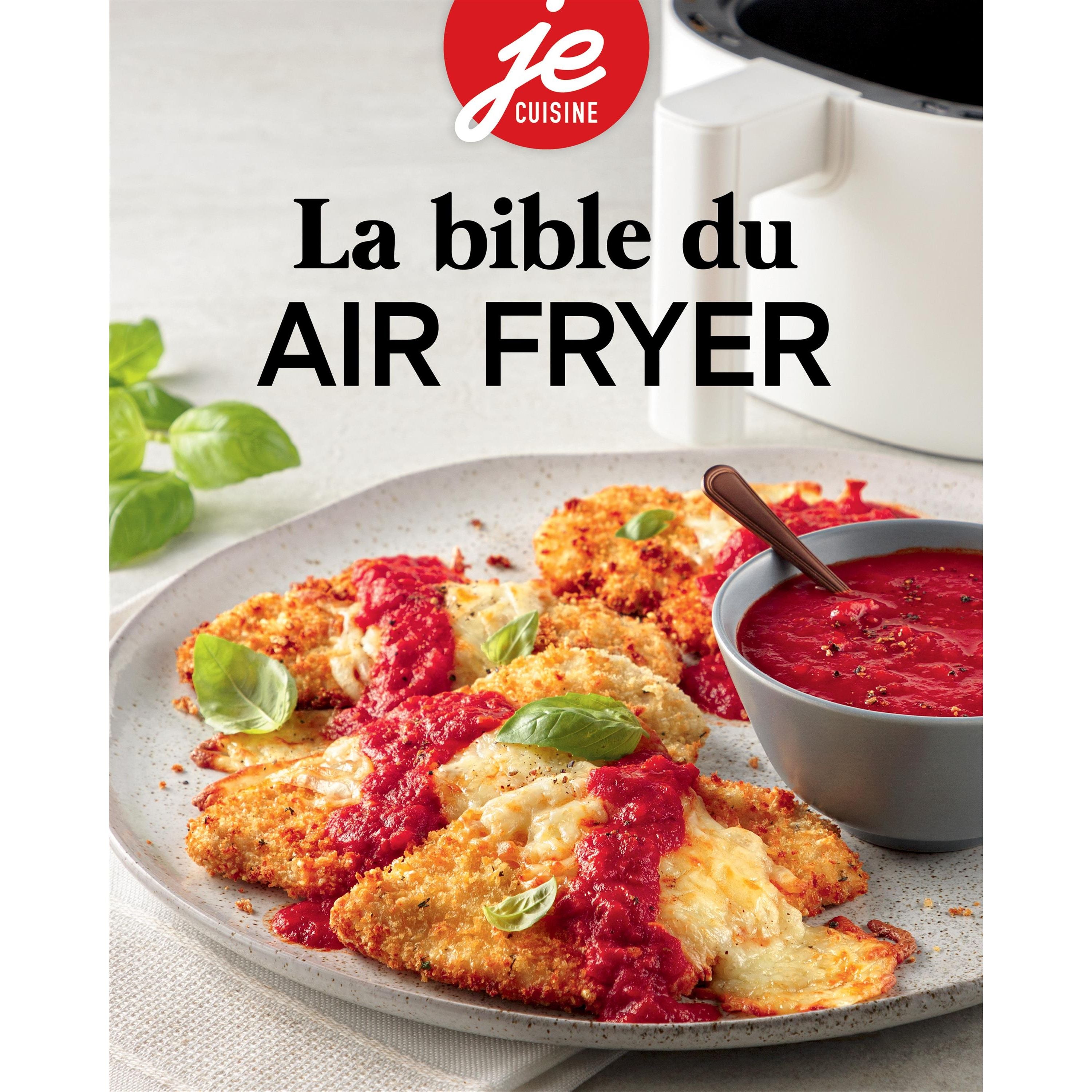La bible du air fryer - Pratico Ed. - Livre de cuisine - - La Guilde Culinaire