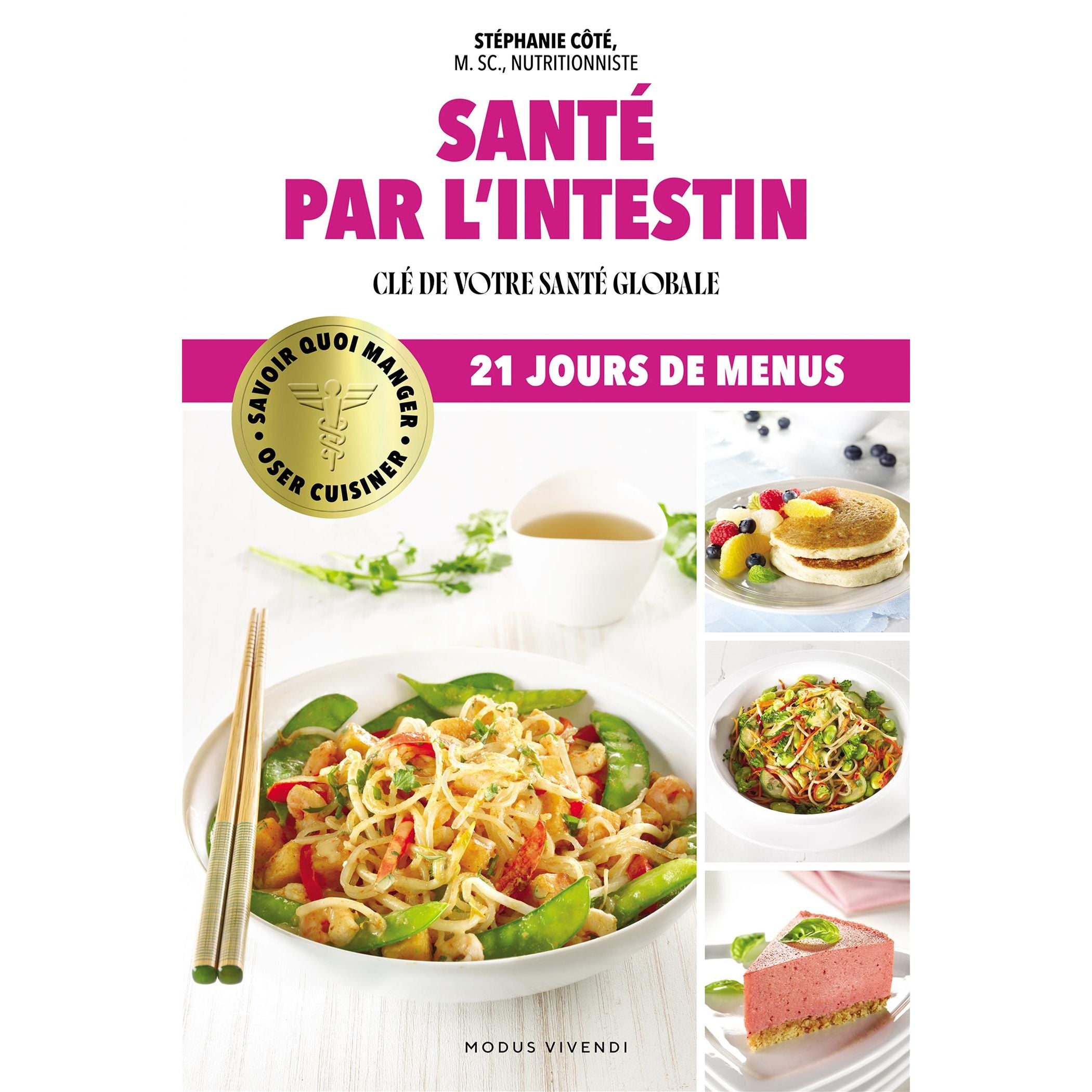 Santé par l'intestin : Clé de votre santé globale - Modus Vivendi Ed. - Livre de cuisine - - La Guilde Culinaire