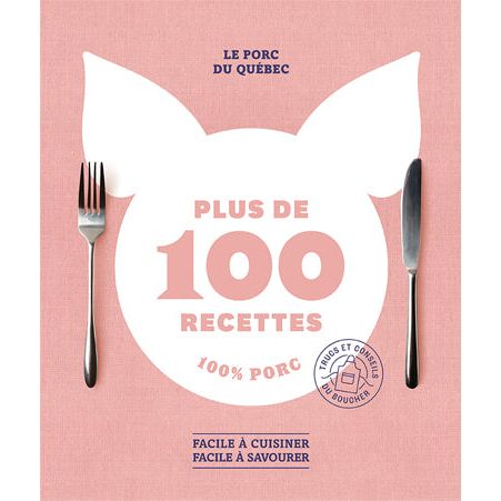 Plus de 100 recettes 100% Porc    - Marabout - Livre de cuisine -  - La Guilde Culinaire
