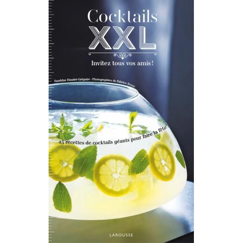 Cocktails XXL !    - Marabout - Livre d'alcool et boisson -  - La Guilde Culinaire